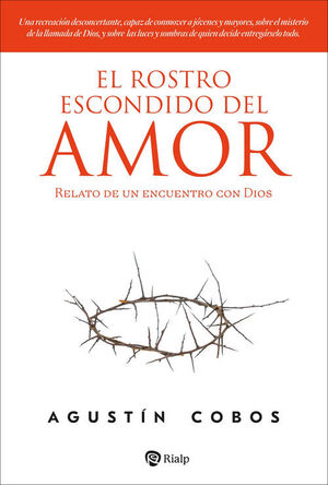 EL ROSTRO ESCONDIDO DEL AMOR