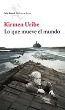 LO QUE MUEVE EL MUNDO