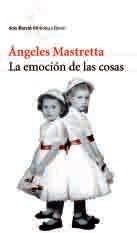 LA EMOCIÓN DE LAS COSAS