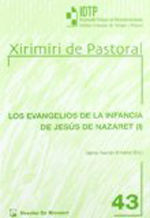 LOS EVANGELIOS DE LA INFANCIA DE JESÚS DE NAZARET (I)