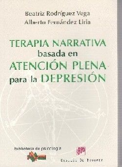 TERAPIA NARRATIVA BASADA EN LA ATENCIÓN PLENA PARA LA DEPRESIÓN