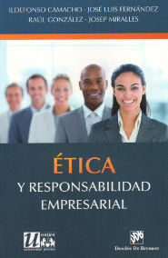 ÉTICA Y RESPONSABILIDAD EMPRESARIAL