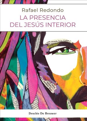 LA PRESENCIA DEL JESÚS INTERIOR