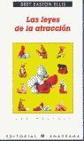 LAS LEYES DE LA ATRACCIÓN