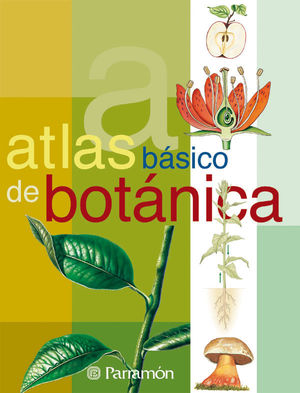 ATLAS BASICO DE BOTANICA