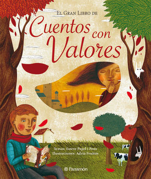 EL GRAN LIBRO DE LOS CUENTOS CON VALORES