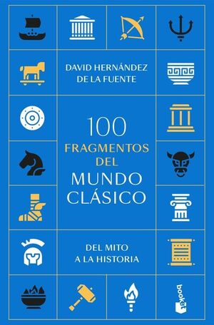 100 FRAGMENTOS DEL MUNDO CLÁSICO