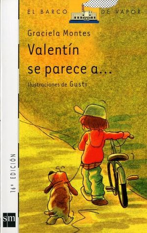 VALENTÍN SE PARECE A?