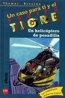 UN HELICÓPTERO DE PESADILLA
