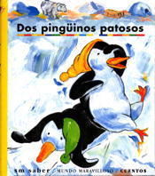 DOS PINGÜINOS PATOSOS