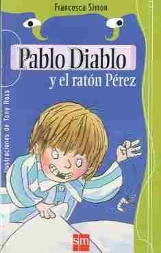 PABLO DIABLO Y EL RATÓN PÉREZ