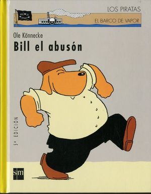 BILL EL ABUSÓN