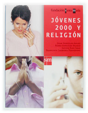 JOVENES 2000 Y RELIGIÓN