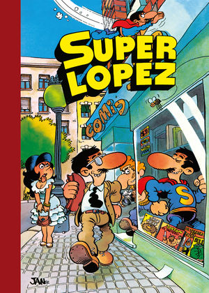 LAS AVENTURAS DE SUPERLÓPEZ (SÚPER HUMOR SUPERLÓPEZ 1)