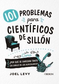 101 PROBLEMAS PARA CIENTÍFICOS DE SILLÓN