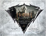 EL HOBBIT: LA BATALLA DE LOS CINCO EJÉRCITOS. CRÓNICAS VI. EL ARTE DE LA GUERRA