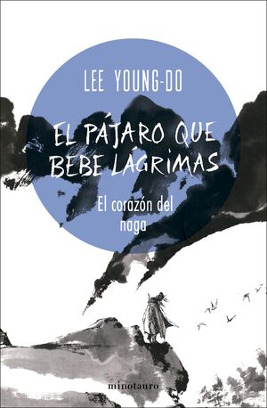 EL PÁJARO QUE BEBE LÁGRIMAS Nº 01/04 EL CORAZÓN DE