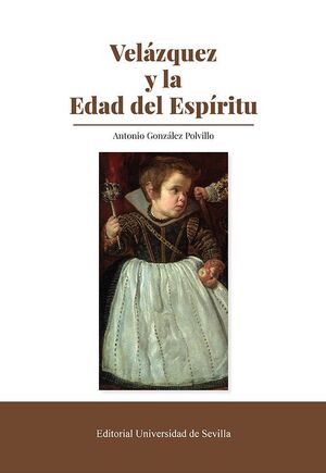 VELÁZQUEZ Y LA EDAD DEL ESPÍRITU