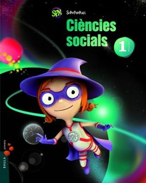 CIÈNCIES SOCIALS 1R PRIMÀRIA SUPERPIXÈPOLIS LA