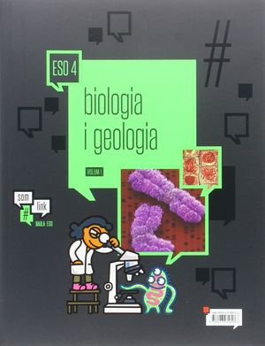 BIOLOGIA I GEOLOGIA 4T D'ESO LA SOM LINK