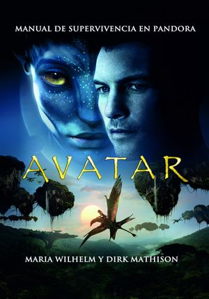 AVATAR. MANUAL DE SUPERVIVENCIA EN PANDORA