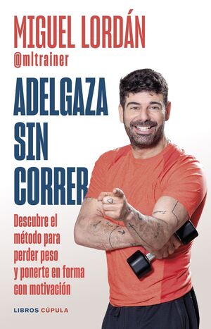 ADELGAZA SIN CORRER