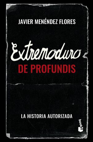 EXTREMODURO: DE PROFUNDIS