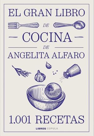 EL GRAN LIBRO DE ANGELITA ALFARO