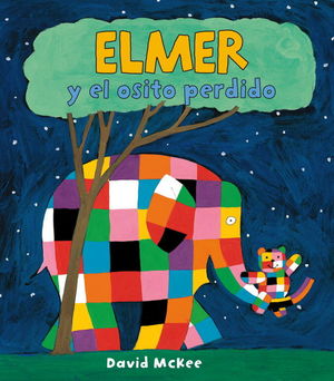ELMER Y EL OSITO PERDIDO (ELMER. PRIMERAS LECTURAS 11)
