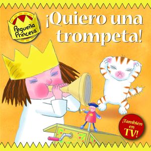 ¡QUIERO UNA TROMPETA!