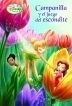 CAMPANILLA Y EL JUEGO DEL ESCONDITE