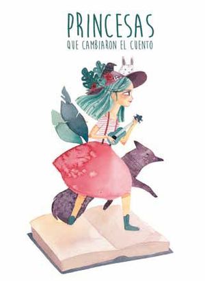 PRINCESAS QUE CAMBIARON EL CUENTO