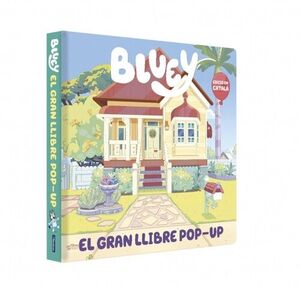 BLUEY. LLIBRE DE CARTRO AMB SOLAPES - EL GRAN LLIBRE POP-UP DE BLUEY