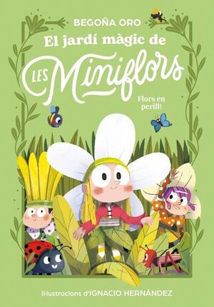 JARDI MAGIC DE LES MINIFLORS 1, EL
