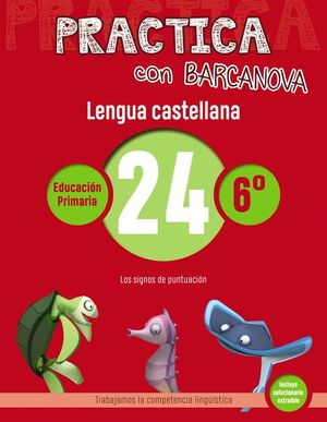 PRACTICA CON BARCANOVA. LENGUA CASTELLANA 24