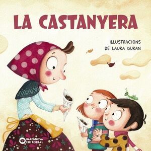 LA CASTANYERA