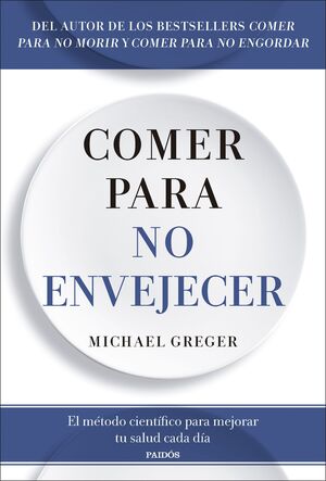 COMER PARA NO ENVEJECER