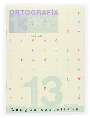 CUADERNO LENGUA CASTELLANA. ORTOGRAFÍA 13