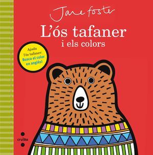 L'ÓS TAFANER I ELS COLORS
