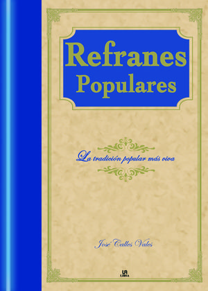 REFRANES POPULARES