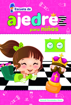 ESCUELA DE AJEDREZ PARA NIÑOS