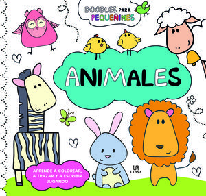 ANIMALES. DOODLES PARA PEQUEÑINES