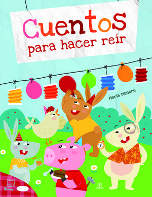 CUENTOS PARA HACER REIR