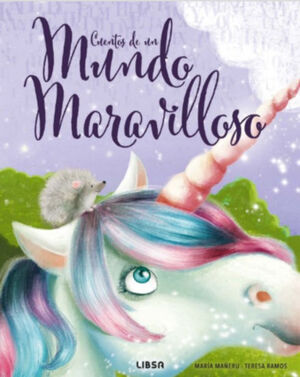CUENTOS DE UN MUNDO MARAVILLOSO