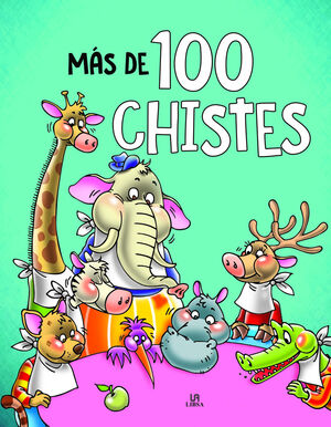 MÁS DE 100 CHISTES