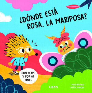 ¿DÓNDE ESTÁ ROSA, LA MARIPOSA?