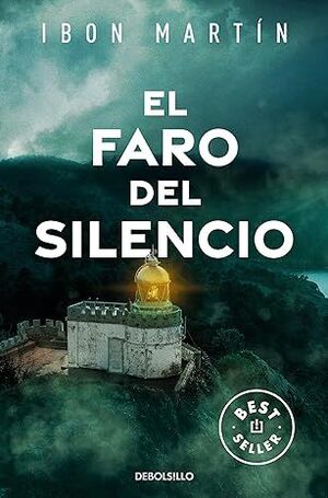 EL FARO DEL SILENCIO (LOS CRÍMENES DEL FARO 1)