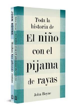 PACK EL NIÑO CON EL PIJAMA A RAYAS ; TODAS LAS PIEZAS ROTAS. BOYNE, JOHN.  Libro en papel. 9788466375184 Librería online San Pablo