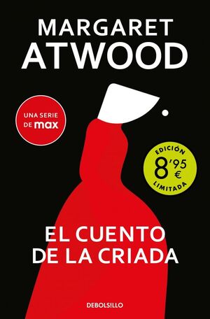 CUENTO DE LA CRIADA, EL (CAMPAÑA DE VERANO EDICION LIMITADA)