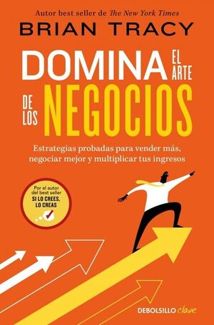 DOMINA EL ARTE DE LOS NEGOCIOS